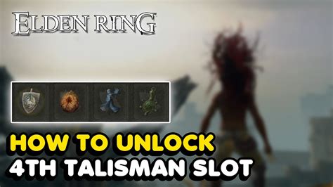 how to increase talisman slots elden ring|How to unlock all 4 talisman slots all talisman pouches Elden Ring .